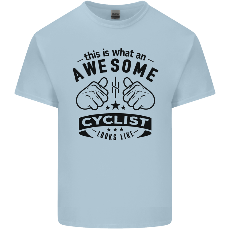 Awesome Cyclist Looks Like This Cycling Mens Cotton T-Shirt Tee Top Light Blue