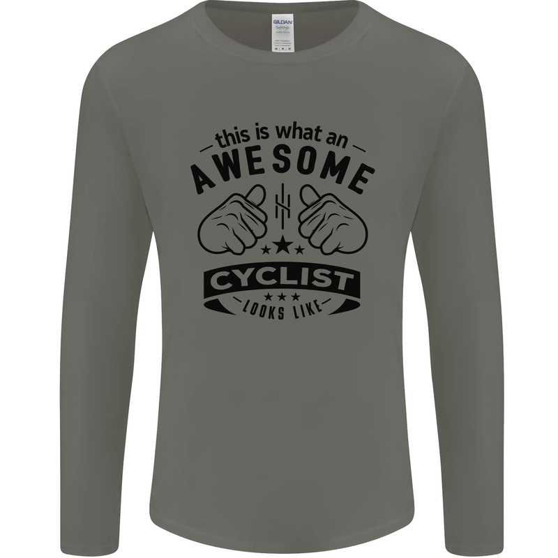 Awesome Cyclist Looks Like This Cycling Mens Long Sleeve T-Shirt Charcoal