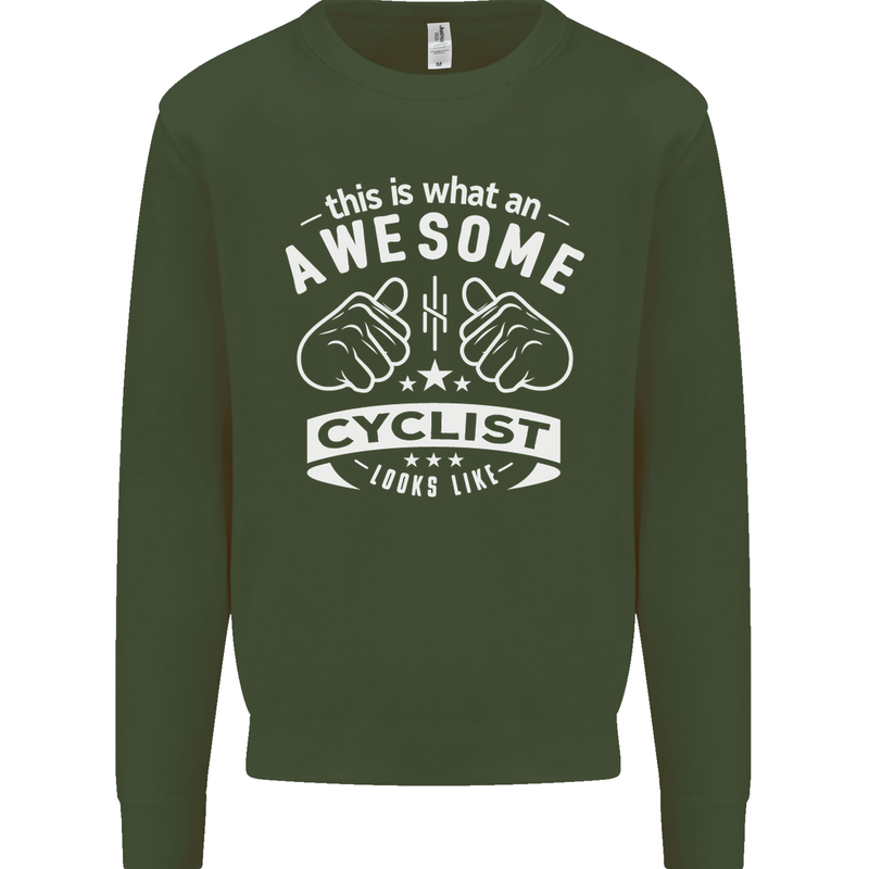 Awesome Cyclist Looks Like This Cycling Mens Sweatshirt Jumper Forest Green