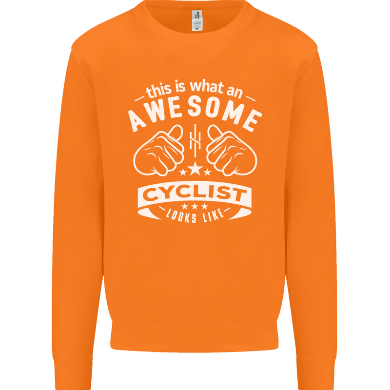 Awesome Cyclist Looks Like This Cycling Mens Sweatshirt Jumper Orange