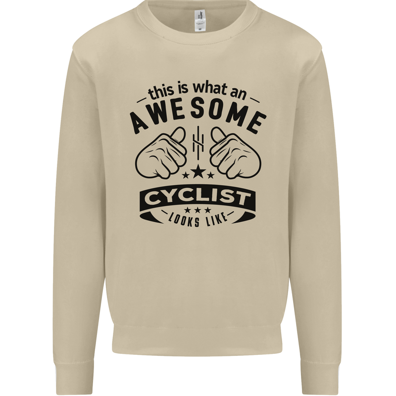 Awesome Cyclist Looks Like This Cycling Mens Sweatshirt Jumper Sand