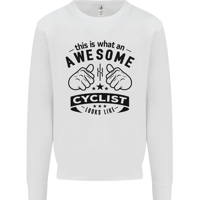 Awesome Cyclist Looks Like This Cycling Mens Sweatshirt Jumper White