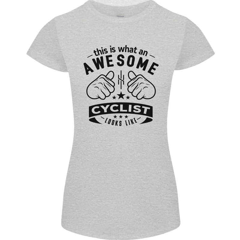 Awesome Cyclist Looks Like This Cycling Womens Petite Cut T-Shirt Sports Grey