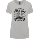 Awesome Cyclist Looks Like This Cycling Womens Wider Cut T-Shirt Sports Grey