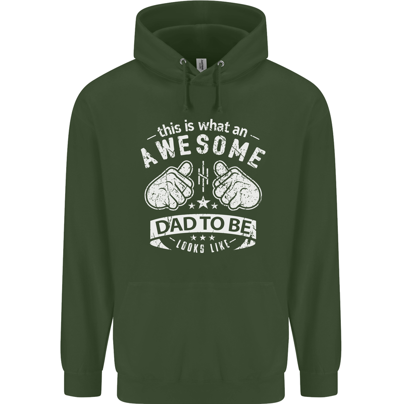 Awesome Dad to Be Looks New Dad Daddy Childrens Kids Hoodie Forest Green