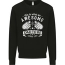 Awesome Dad to Be Looks New Dad Daddy Kids Sweatshirt Jumper Black