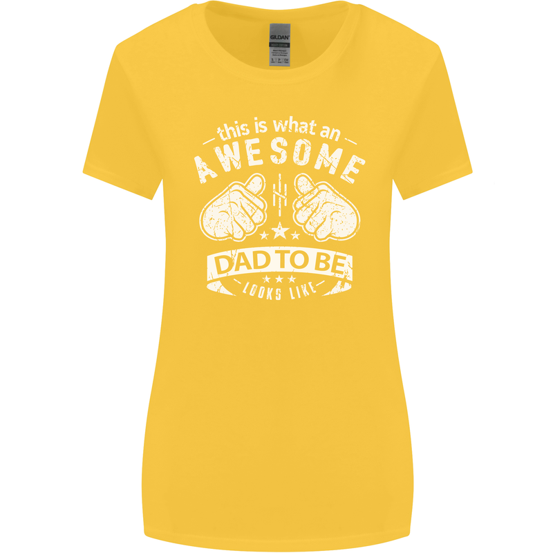 Awesome Dad to Be Looks New Dad Daddy Womens Wider Cut T-Shirt Yellow