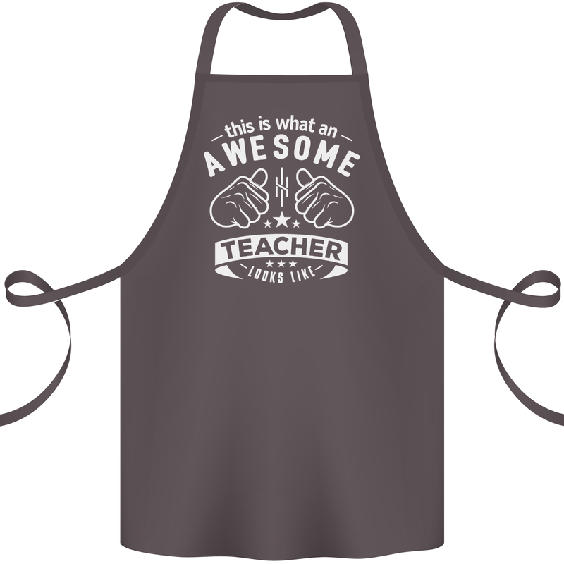 Awesome Teacher Looks Like Teaching Funny Cotton Apron 100% Organic Dark Grey