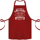 Awesome Teacher Looks Like Teaching Funny Cotton Apron 100% Organic Maroon