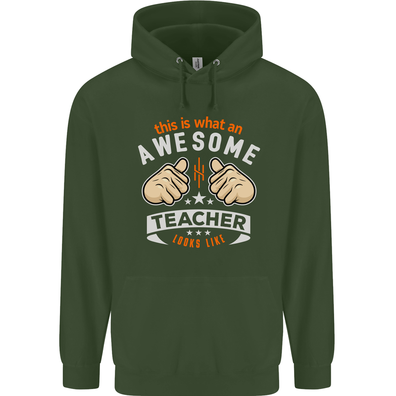 Awesome Teacher Looks Like Teaching Funny Mens 80% Cotton Hoodie Forest Green