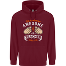 Awesome Teacher Looks Like Teaching Funny Mens 80% Cotton Hoodie Maroon