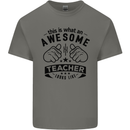 Awesome Teacher Looks Like Teaching Funny Mens Cotton T-Shirt Tee Top Charcoal