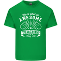 Awesome Teacher Looks Like Teaching Funny Mens Cotton T-Shirt Tee Top Irish Green