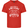 Awesome Teacher Looks Like Teaching Funny Mens Cotton T-Shirt Tee Top Red
