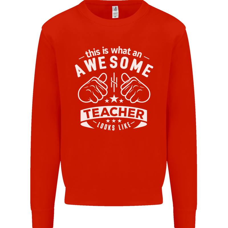 Awesome Teacher Looks Like Teaching Funny Mens Sweatshirt Jumper Bright Red