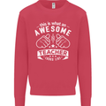 Awesome Teacher Looks Like Teaching Funny Mens Sweatshirt Jumper Heliconia
