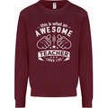 Awesome Teacher Looks Like Teaching Funny Mens Sweatshirt Jumper Maroon
