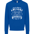 Awesome Teacher Looks Like Teaching Funny Mens Sweatshirt Jumper Royal Blue