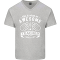 Awesome Teacher Looks Like Teaching Funny Mens V-Neck Cotton T-Shirt Sports Grey