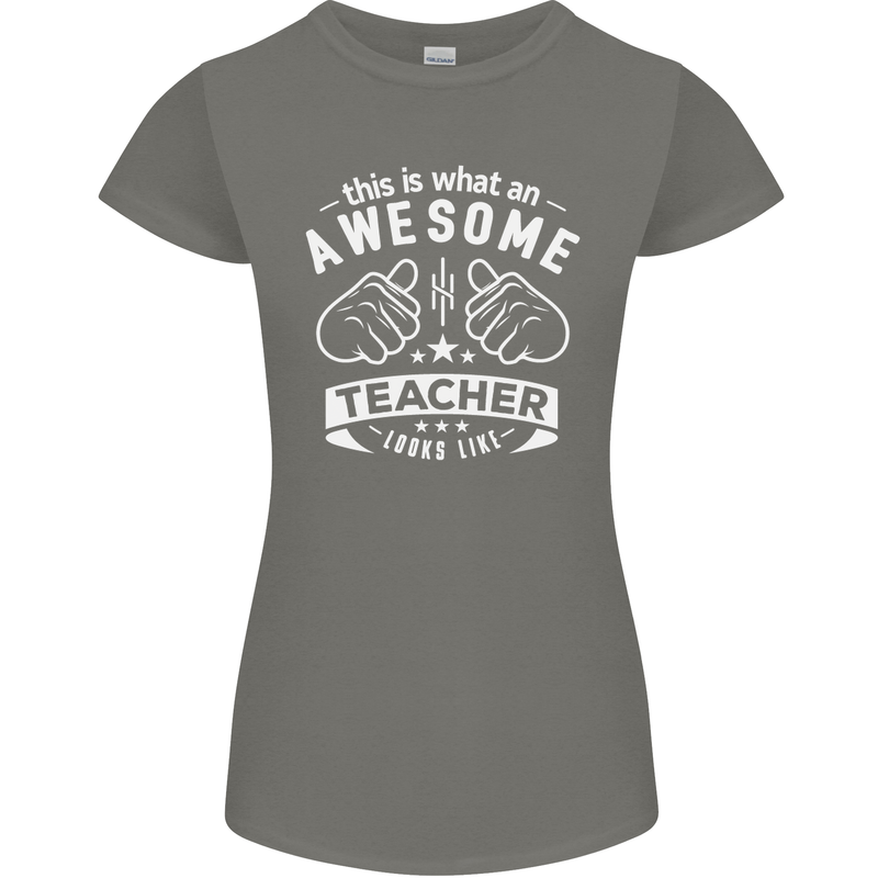 Awesome Teacher Looks Like Teaching Funny Womens Petite Cut T-Shirt Charcoal