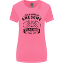 Awesome Teacher Looks Like Teaching Funny Womens Wider Cut T-Shirt Azalea