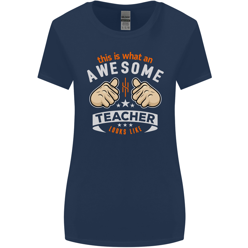 Awesome Teacher Looks Like Teaching Funny Womens Wider Cut T-Shirt Navy Blue