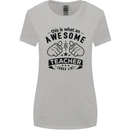 Awesome Teacher Looks Like Teaching Funny Womens Wider Cut T-Shirt Sports Grey