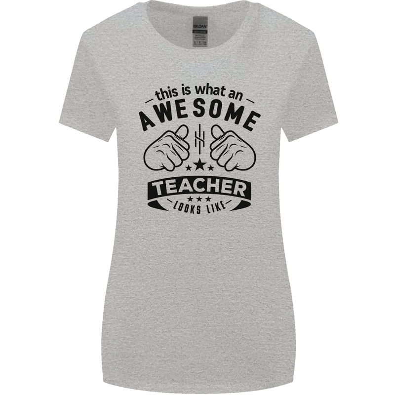 Awesome Teacher Looks Like Teaching Funny Womens Wider Cut T-Shirt Sports Grey