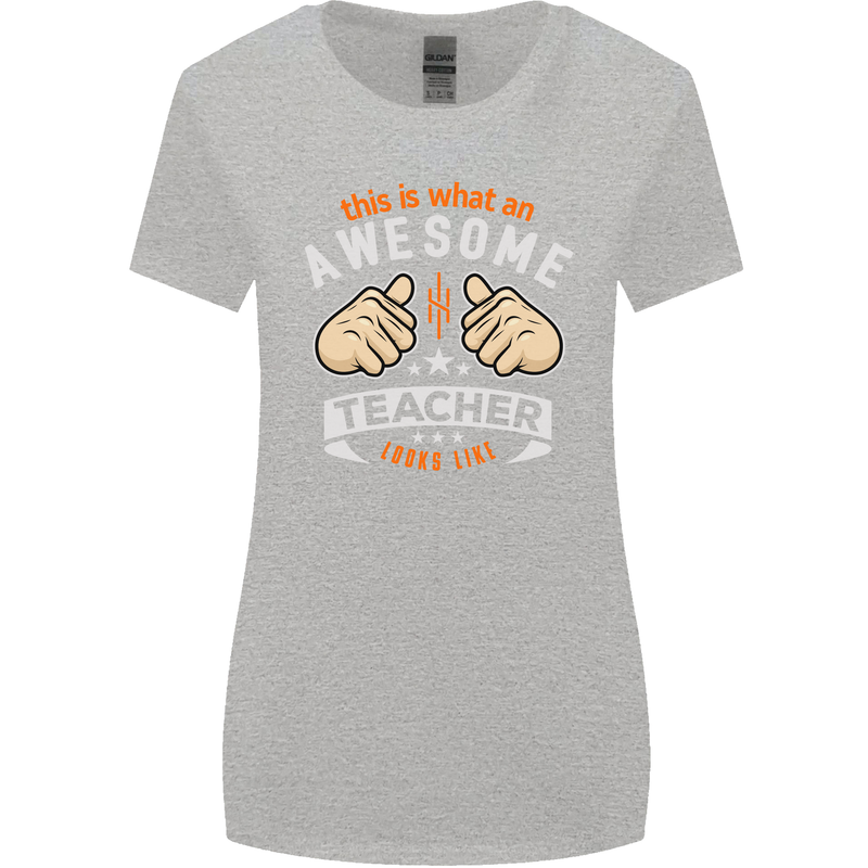 Awesome Teacher Looks Like Teaching Funny Womens Wider Cut T-Shirt Sports Grey