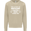 Awesome Tractor Driver Farmer Farming Mens Sweatshirt Jumper Sand