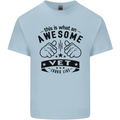 Awesome Vet Looks Like Veterinarian Kids T-Shirt Childrens Light Blue