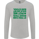 Back on My Bar Stool St. Patrick's Day Mens Long Sleeve T-Shirt Sports Grey