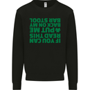 Back on My Bar Stool St. Patrick's Day Mens Sweatshirt Jumper Black