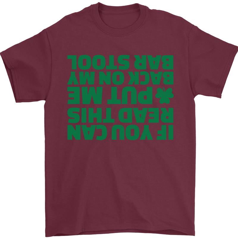 Back on My Bar Stool St. Patrick's Day Mens T-Shirt Cotton Gildan Maroon