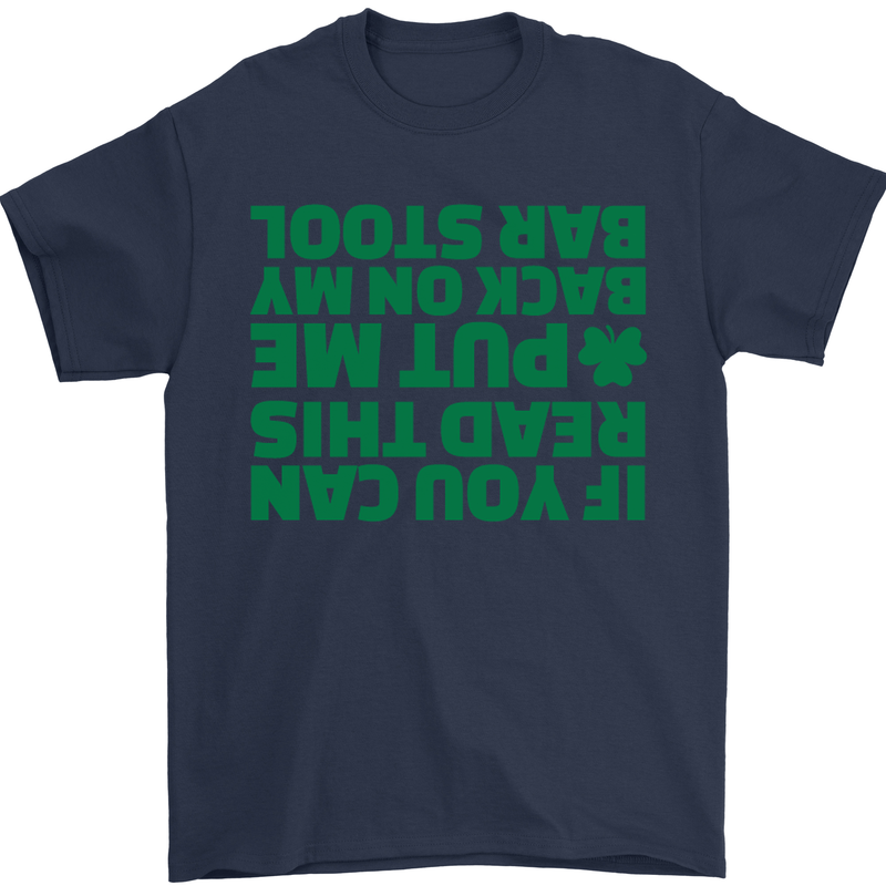 Back on My Bar Stool St. Patrick's Day Mens T-Shirt Cotton Gildan Navy Blue