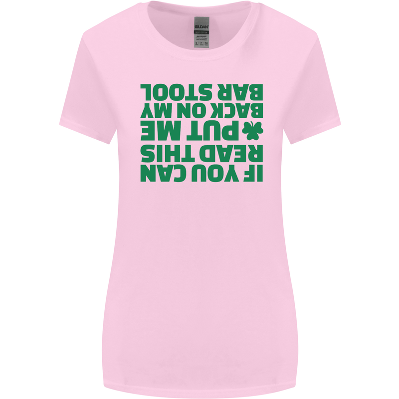 Back on My Bar Stool St. Patrick's Day Womens Wider Cut T-Shirt Light Pink