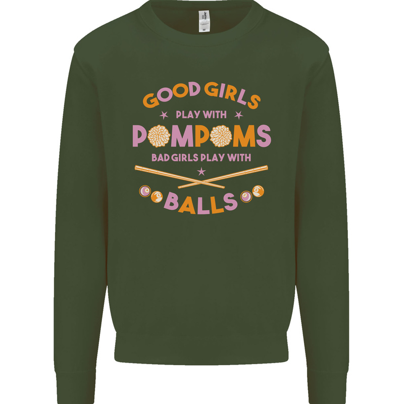 Bad Girls Play With Pool Balls 9-Ball Kids Sweatshirt Jumper Forest Green