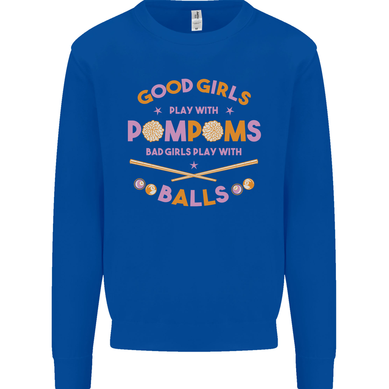 Bad Girls Play With Pool Balls 9-Ball Kids Sweatshirt Jumper Royal Blue