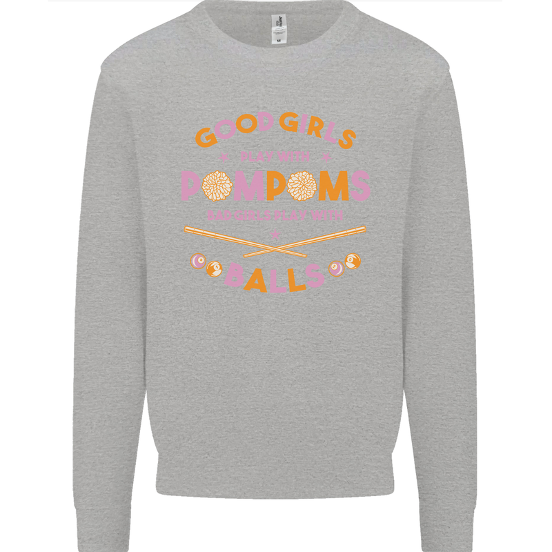 Bad Girls Play With Pool Balls 9-Ball Kids Sweatshirt Jumper Sports Grey