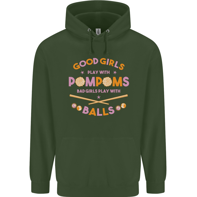 Bad Girls Play With Pool Balls 9-Ball Mens 80% Cotton Hoodie Forest Green