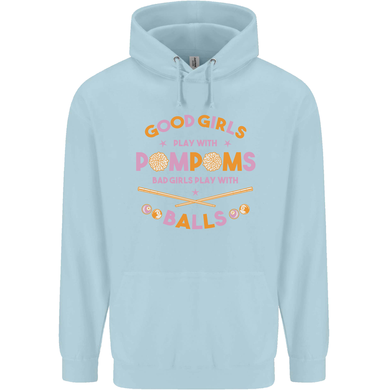 Bad Girls Play With Pool Balls 9-Ball Mens 80% Cotton Hoodie Light Blue