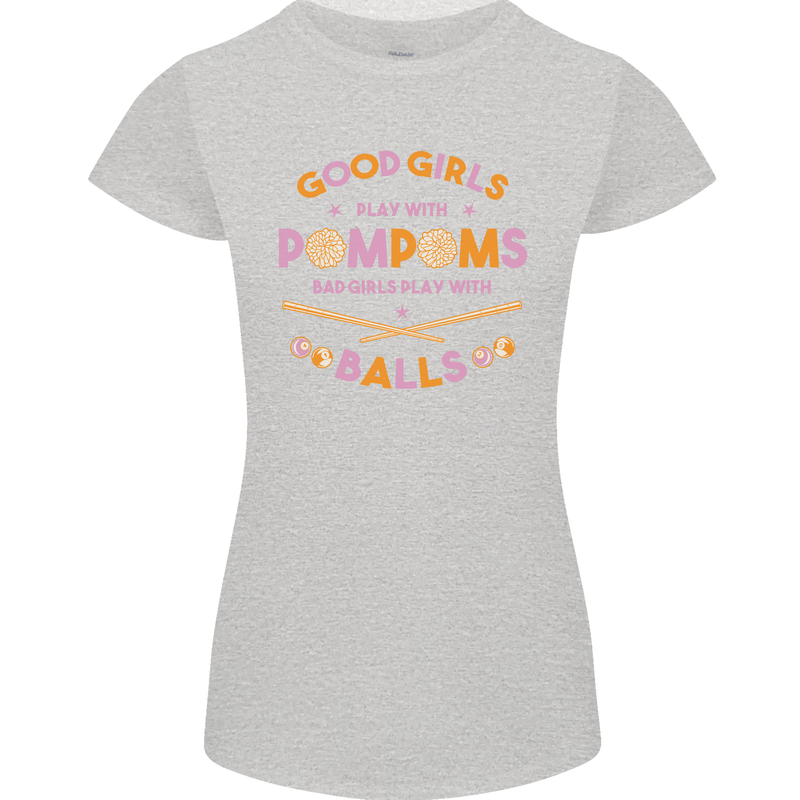 Bad Girls Play With Pool Balls 9-Ball Womens Petite Cut T-Shirt Sports Grey