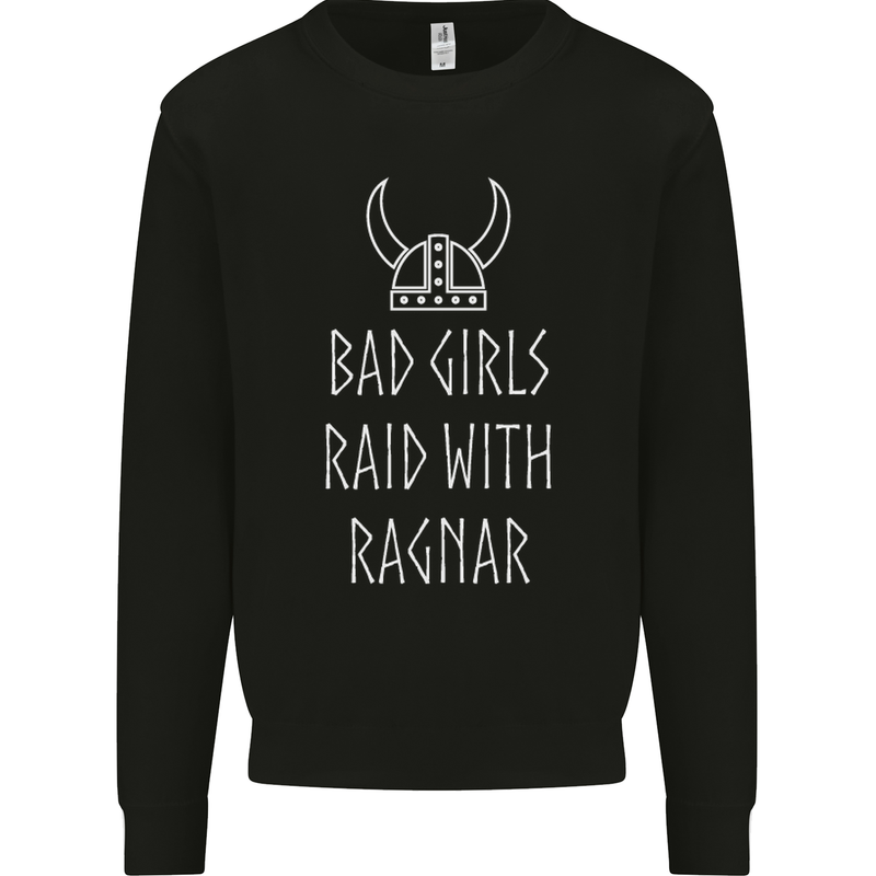 Bad Girls Raid With Ragnar Vikings Valhalla Mens Sweatshirt Jumper Black