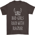 Bad Girls Raid With Ragnar Vikings Valhalla Mens T-Shirt Cotton Gildan Dark Chocolate