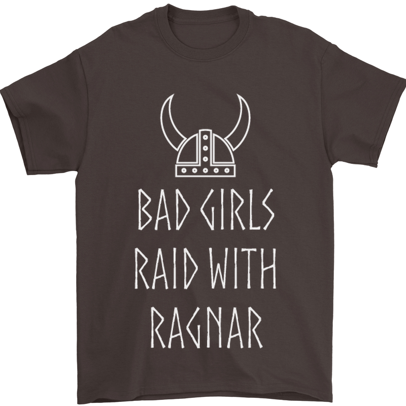 Bad Girls Raid With Ragnar Vikings Valhalla Mens T-Shirt Cotton Gildan Dark Chocolate