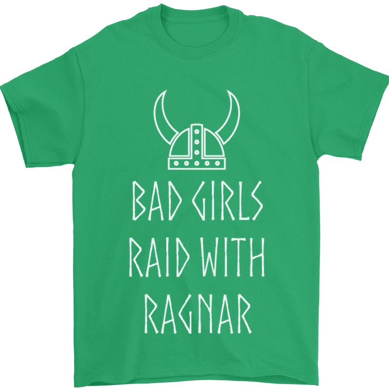 Bad Girls Raid With Ragnar Vikings Valhalla Mens T-Shirt Cotton Gildan Irish Green