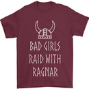Bad Girls Raid With Ragnar Vikings Valhalla Mens T-Shirt Cotton Gildan Maroon