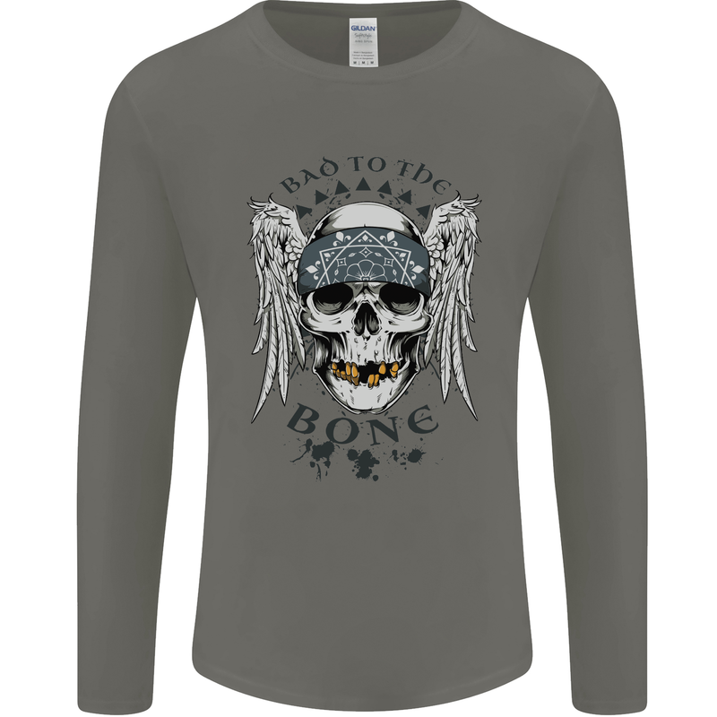 Bad to the Bone Biker Skull Angel Motorbike Mens Long Sleeve T-Shirt Charcoal