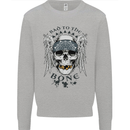 Bad to the Bone Biker Skull Angel Motorbike Mens Sweatshirt Jumper Sports Grey