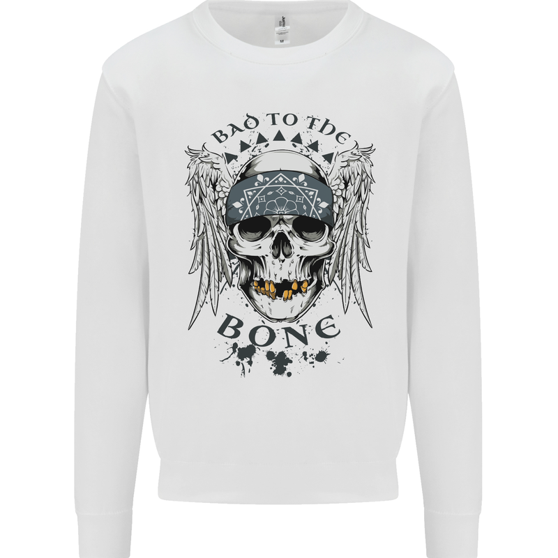 Bad to the Bone Biker Skull Angel Motorbike Mens Sweatshirt Jumper White